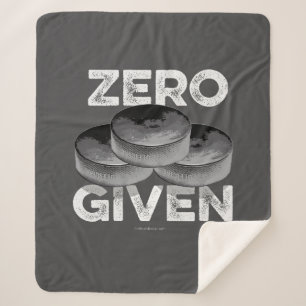 Zero Pucks Given (Hockey) Sherpa Blanket
