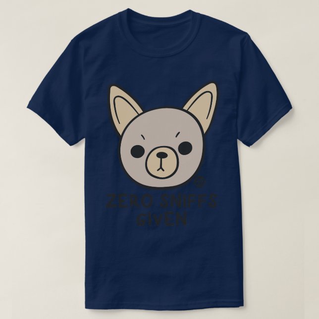 zero sniffs T-Shirt (Design Front)