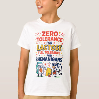 Zero Tolerance for Lactose Funny T-Shirt