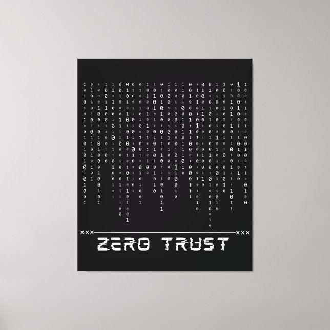 Zero Trust Canvas Print (Front)