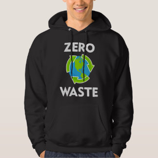 Zero Waste Earth Day Environmental Teacher  Anti P Hoodie