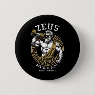 Zeus Gym Athletic Department Funny Greek God Worko 2 Inch Round Button