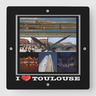 zFR137 TOULOUSE "I Love", France, Square Wall Clock