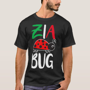 Zia Bug Italian Aunt Funny Ladybug T-Shirt