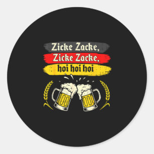 Zicke zacke hoi lederhosen drinking beer party classic round sticker