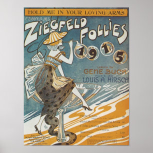 Ziegfled Follies 1915 Hold Me in Your Loving Arms Poster