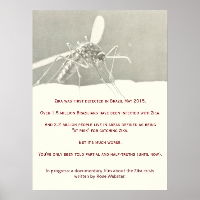 Zika Documentary Poster by RoseWrites (Front)