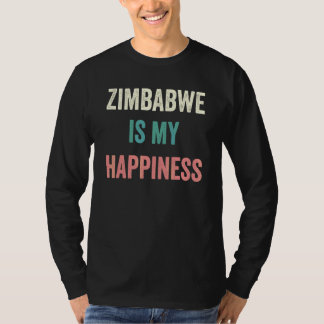 Zimbabwe Is My Happiness T-Shirt