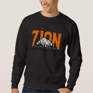 Zion National Park Us National Park In Utah Fun Sweatshirt