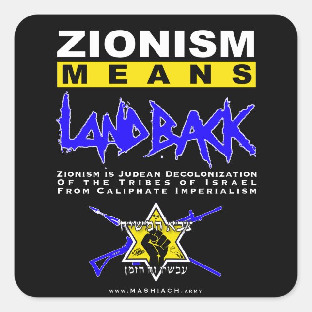 ZIONISM IS DECOLONIZATION SQUARE STICKER (Front)