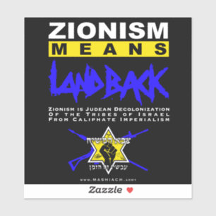 ZIONISM MEANS LANDBACK! 