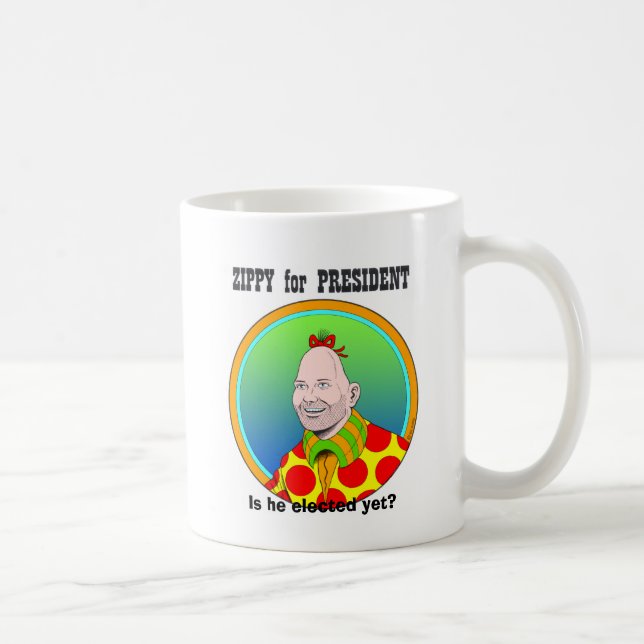 Zippy for President! Coffee Mug (Right)
