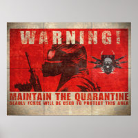 ZKE Quarantine Warning Poster