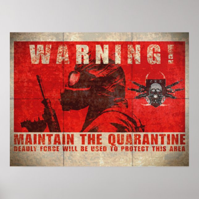ZKE Quarantine Warning Poster (Front)