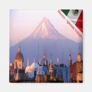 zMX010 MEXICO, Puebla, Iglesias Volcan, Fridge Magnet