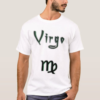 Zodiac Generalizations - Virgo T-Shirt