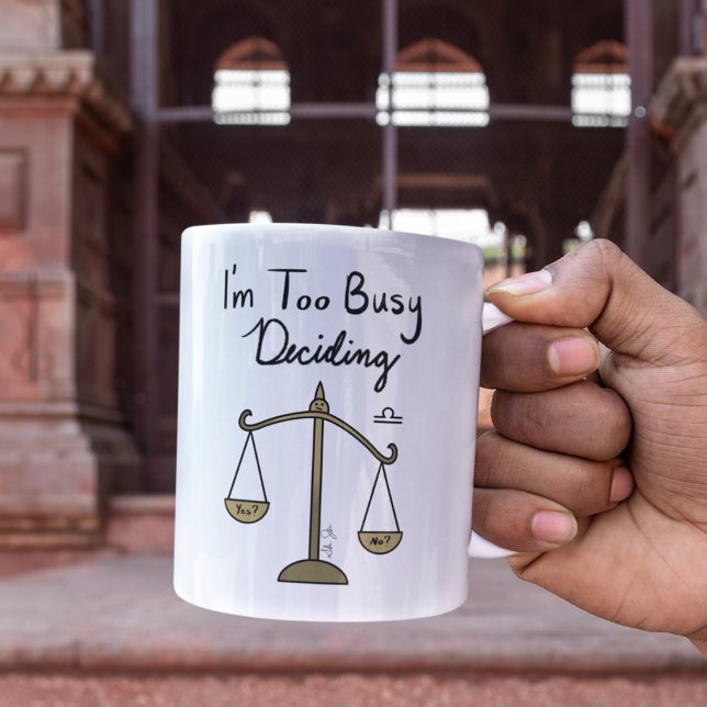 Zodiac Libra "I'm too Busy Deciding" Two-Tone Coffee Mug (Creator Uploaded)