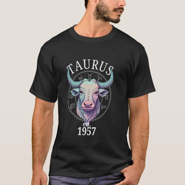 Zodiac Taurus Bull Born in 1957 T-Shirt (Front)