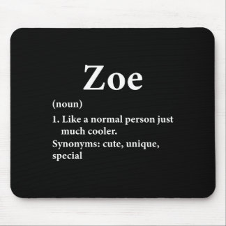Zoe Name Definition Funny D Mouse Pad