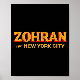 Zohran Mamdani For Nyc Mayor Funny Cool Trendy Pro Poster