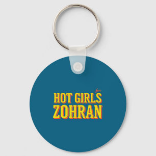 Zohran Mamdani Hot Girls For Zohran Mamdani - Bold Keychain