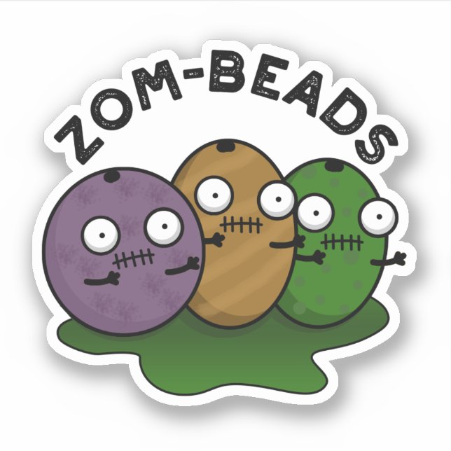 Zom-beads Funny Halloween Zombie Beads Pun  (Front)
