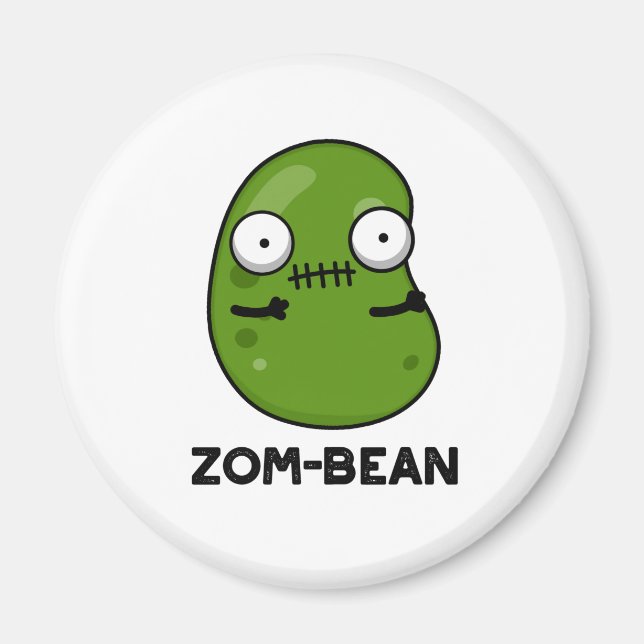 Zom-bean Funny Halloween Zombie Bean Pun  Magnet (Front)
