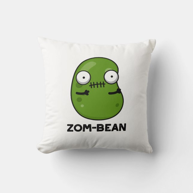 Zom-bean Funny Halloween Zombie Bean Pun  Throw Pillow (Front)