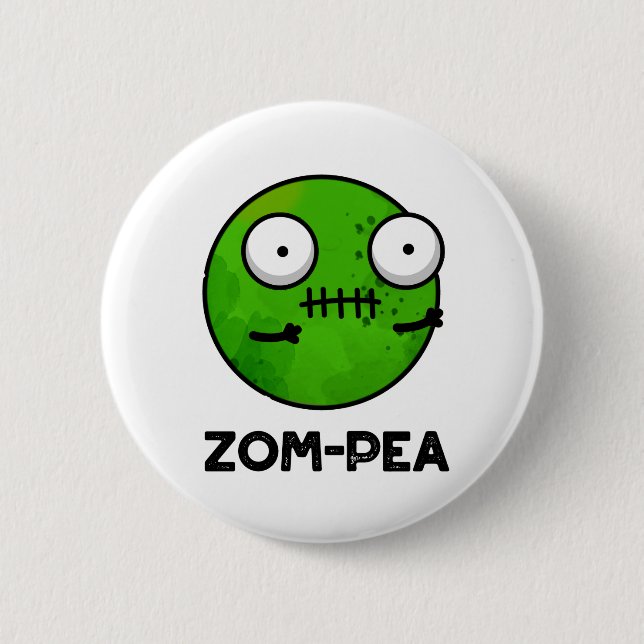 Zom-pea Funny Halloween Zombie Pea Pun 2 Inch Round Button (Front)