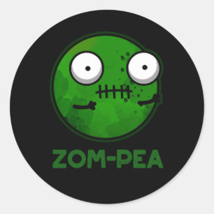 Zom-pea Funny Zombie Pea Pun Dark BG Classic Round Sticker