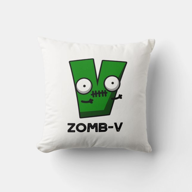 Zomb-V Funny Halloween Zombie Alphabet V Pun  Throw Pillow (Front)