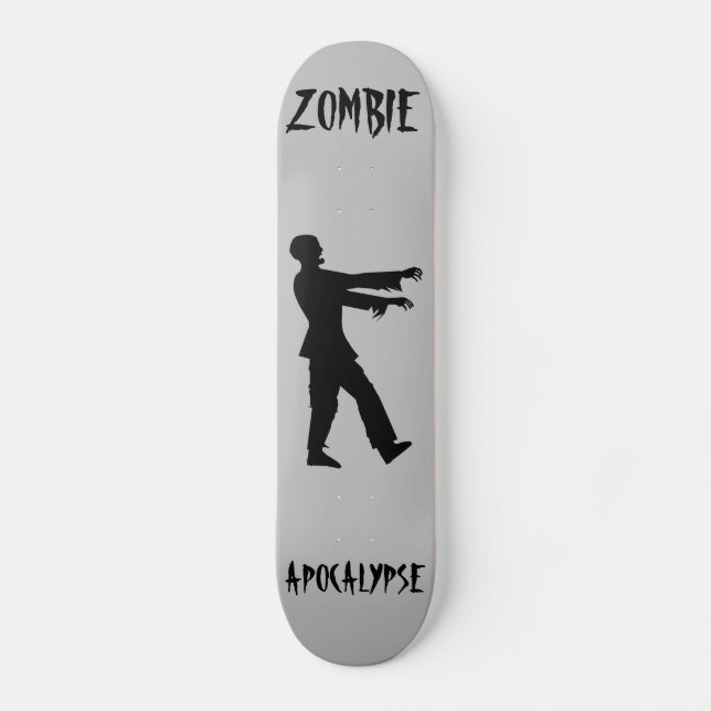 ZOMBIE APOCALYPSE FUNNY Skateboard deck (Recto)