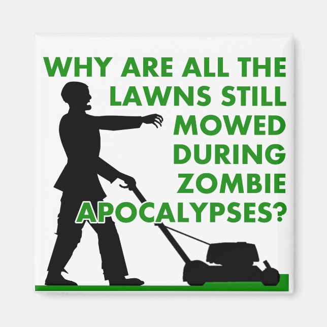 Zombie Apocalypse Lawn Mowing Funny Fridge Magnet (Front)