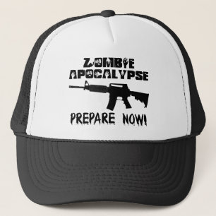 Zombie Apocalypse Prepare Now Trucker Hat