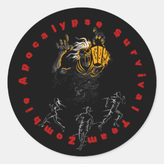 Zombie Apocalypse Survival Team can you survive Classic Round Sticker
