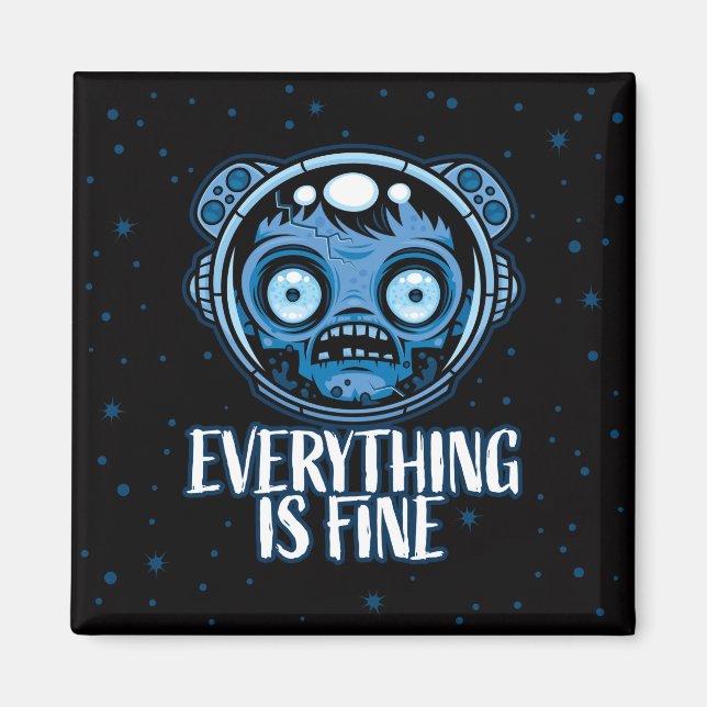 Zombie Astronaut Is Fine Magnet (Front)