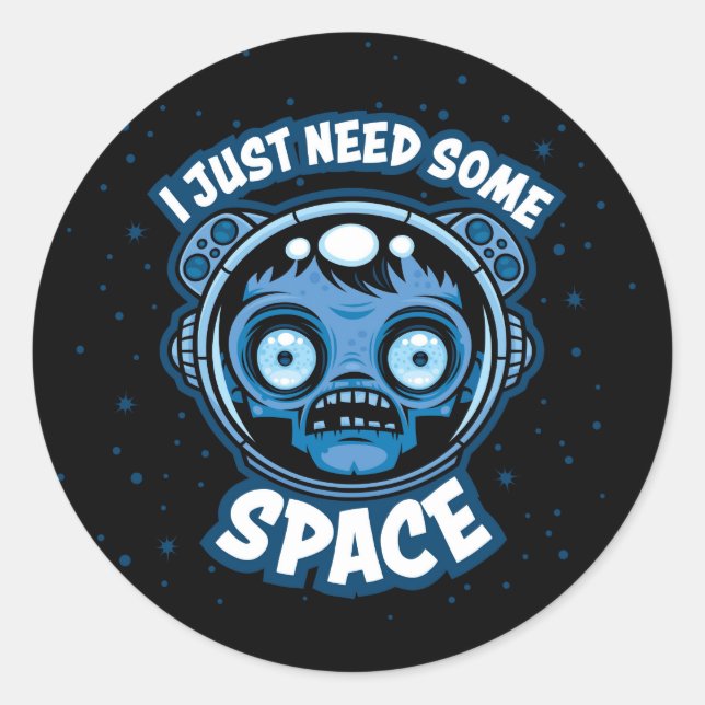 Zombie Astronaut Needs Some Space Classic Round Sticker (Front)