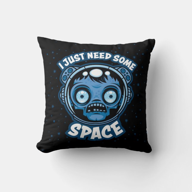 Zombie Astronaut Needs Some Space Throw Pillow (Front)