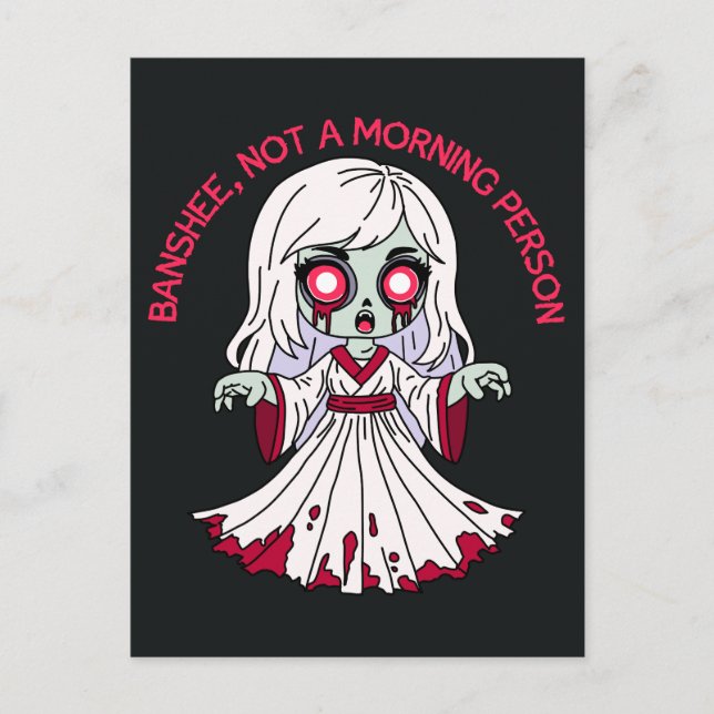 Zombie Banshee, not morning person Postcard (Front)