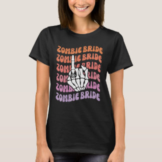 Zombie Bride Til Death Do Us Party Bachelorette Th T-Shirt