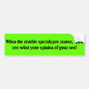 Zombie bumper sticker