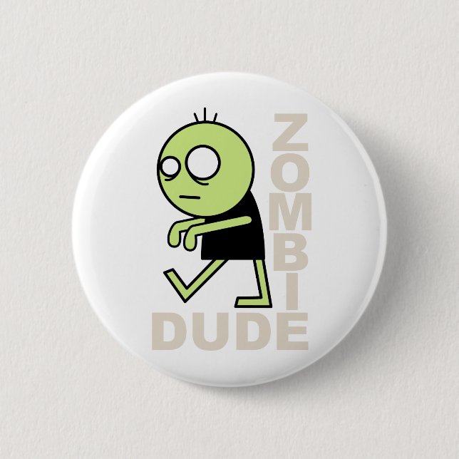 Zombie Dude 2 Inch Round Button (Front)