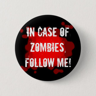 Zombie Expert (black) 2 Inch Round Button