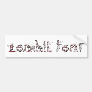 Zombie Font Bumper Sticker