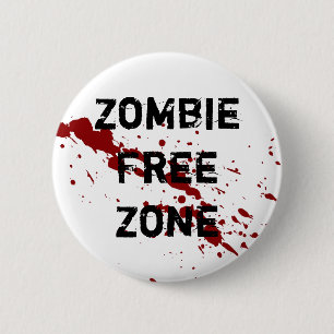 Zombie Free Zone 2 Inch Round Button