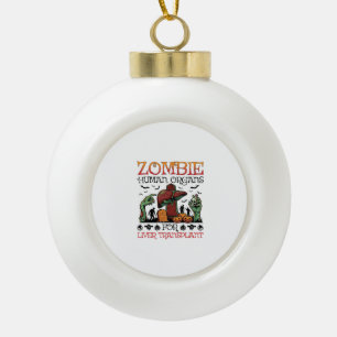 Zombie Human Organs Liver Transplant Halloween Gra Ceramic Ball Christmas Ornament