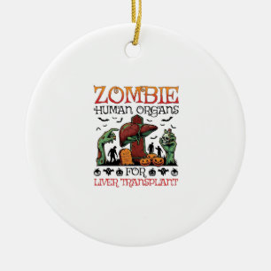 Zombie Human Organs Liver Transplant Halloween Gra Ceramic Ornament