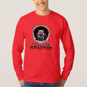 ZOMBIE - If your not running...you should be! T-Shirt