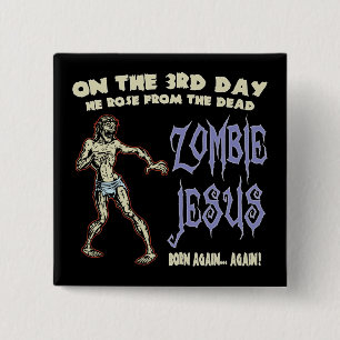 Zombie Jesus 2 Inch Square Button