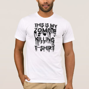 Zombie killing T-Shirt